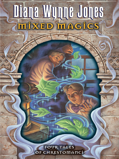 Title details for Mixed Magics: Four Tales of Chrestomanci by Diana Wynne Jones - Available